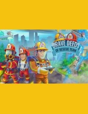 Brave Deeds of Rescue Team (PC)
