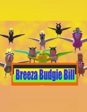 Breeza: Budgie Bill (PC)