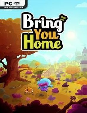 Bring You Home (PC)