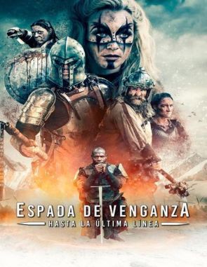 Broken Swords: The Last in Line (2022) (Películas)