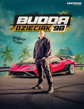 Budda._Dzieciak_'98 Budda. Dzieciak ‘98 (2021) (Películas)