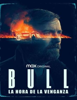 Bull: La hora de la venganza (2022) (Películas)