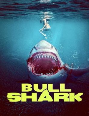 Bull Shark (2021) (Películas)