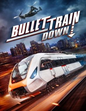 Bullet Train Down (2022) (Películas)