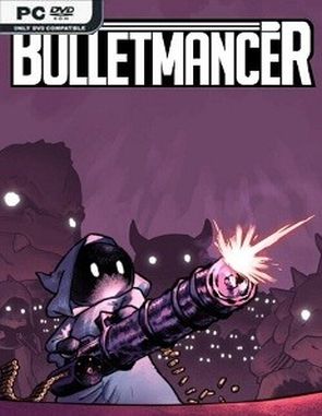 Bulletmancer Bulletmancer (PC)