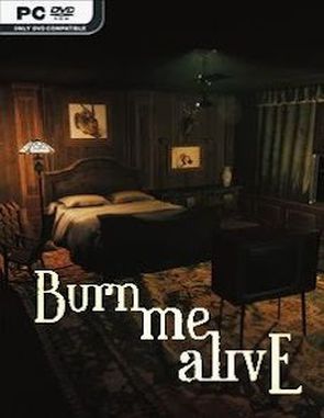 Burn Me Alive (PC)