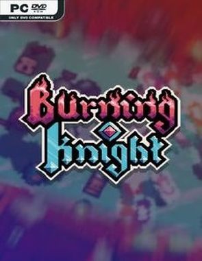 Burning_Knight Burning Knight (PC)