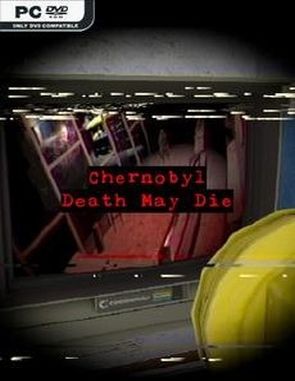 CHERNOBYL_Death_May_Die Chernobyl: Death May Die (PC)