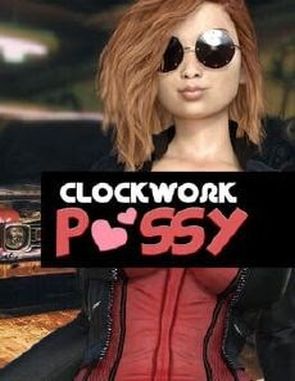 CLOCKWORK PUSSY (PC)