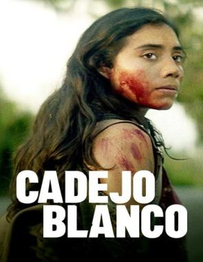 Cadejo blanco (2021) (Películas)