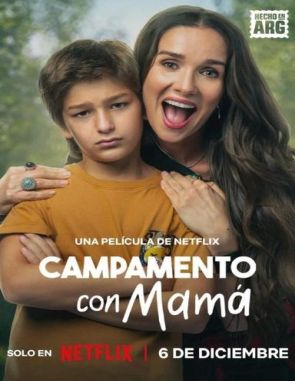 Campamento con mamá (2022) (Películas)