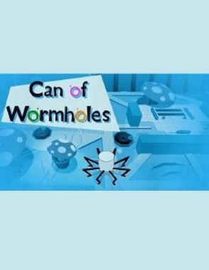 Can of Wormholes (PC)