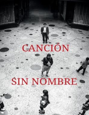 Canción sin nombre (2019) (Películas)