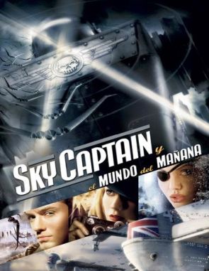 Capitan_Sky_y_El_Mundo_del_Manana Capitán Sky y el mundo del mañana (2009) (Películas)