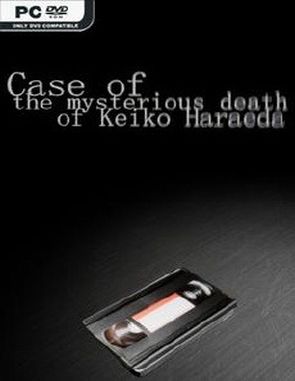Case of the mysterious death of Keiko Haraeda (PC)