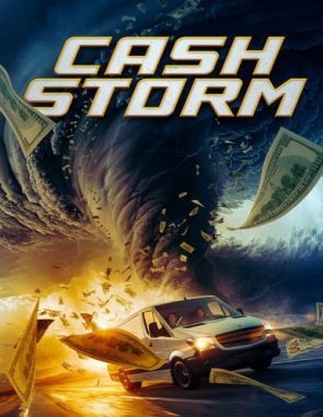 Cash Storm (2021) (Películas)