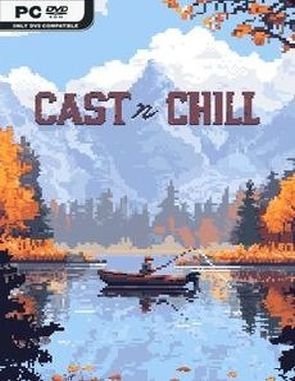 Cast n Chill (PC)