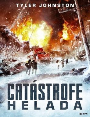 Catastrofe_helada Catástrofe helada (2021) (Películas)