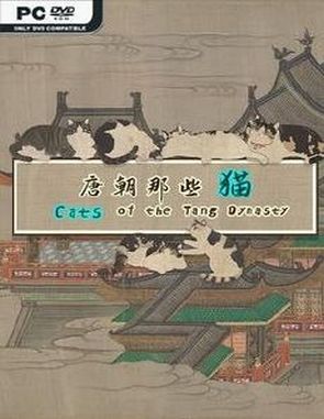 Cats of the Tang Dynasty (PC)