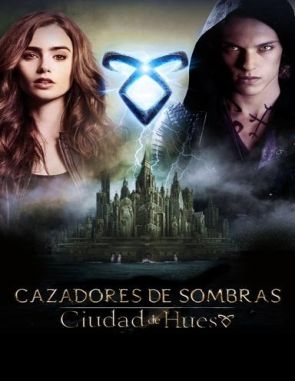 Cazadores de sombras: Ciudad de hueso (2013) (Películas)