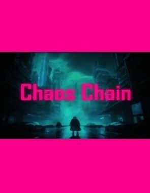 Chaos Chain (PC)