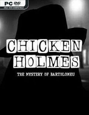 Chicken Holmes The Mystery of Bartolomeu (PC)