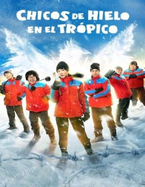 Chicos de hielo en el trópico (2022) (Películas)