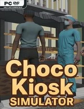 Choco Kiosk Simulator (PC)