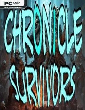 Chronicle Survivors (PC)
