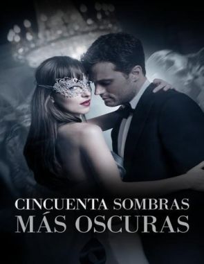 Cincuenta sombras más oscuras (2017) (Películas)