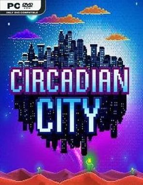 Circadian City (PC)