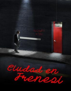 Ciudad en frenesí (2021) (Películas)