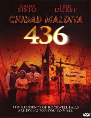 Ciudad maldita 436 (2006) (Películas)