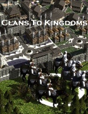 Clans To Kingdoms (PC)