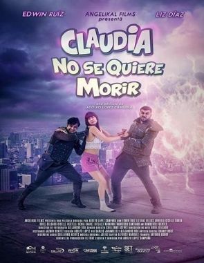 Claudia no se quiere morir (2021) (Películas)
