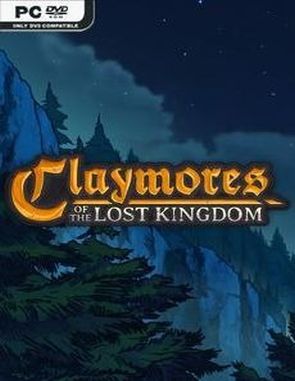 Claymores_of_the_Lost_Kingdom Claymores of the Lost Kingdom (PC)
