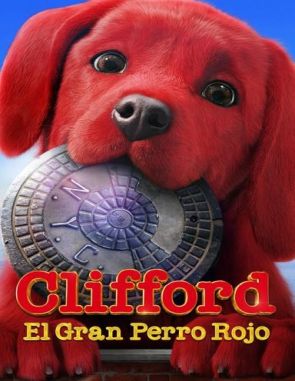 Clifford: El gran perro rojo (2021) (Películas)