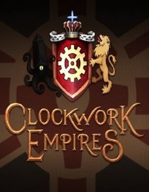 Clockwork Empires (PC)