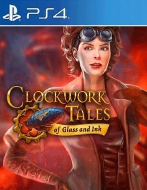 Clockwork Tales of Glass and Ink (PS4)