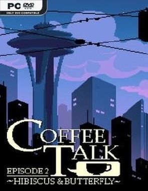Coffee Talk Episode 2 Hibiscus and Butterfly (PC)