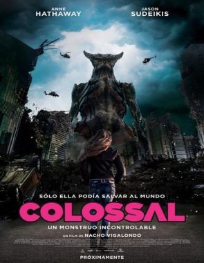 Colossal (2016) (Películas)