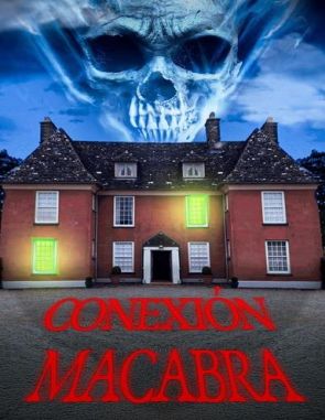 Conexión macabra (2019) (Películas)