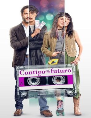 Contigo en el futuro (2022) (Películas)