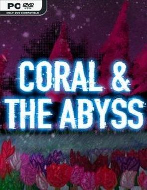 Coral and the Abyss (PC)