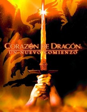 Corazón de dragón 2: Un nuevo comienzo (2000) (Películas)