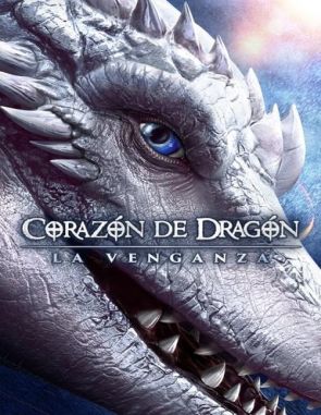 Corazón de dragón 5: La venganza (2024) (Películas)