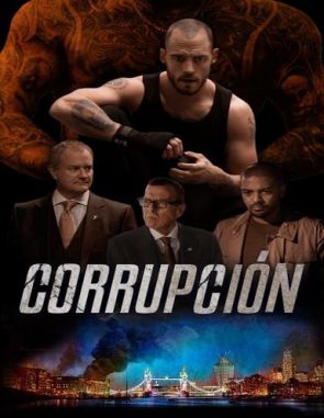 Corrupción (2024) (Películas)