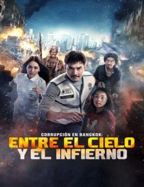 Corrupción en Bangkok: Entre el cielo y el infierno (2023) (Películas)