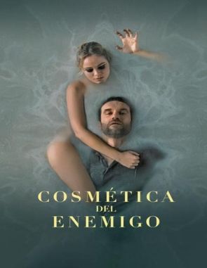 Cosmética del enemigo (2020) (Películas)