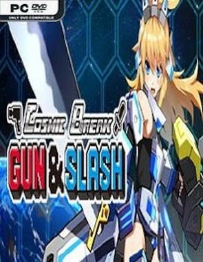 CosmicBreak: Gun and Slash (PC)